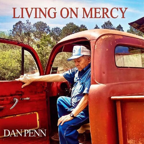 Dan Penn: Living On Mercy