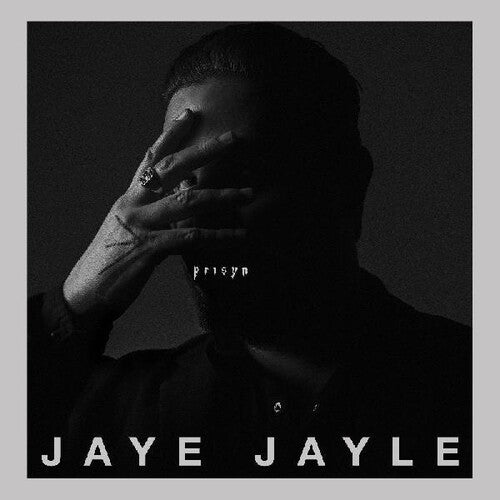 Jaye Jayle: Prisyn