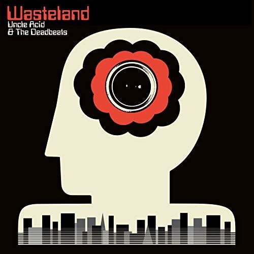 Uncle Acid and the Deadbeats: Wasteland