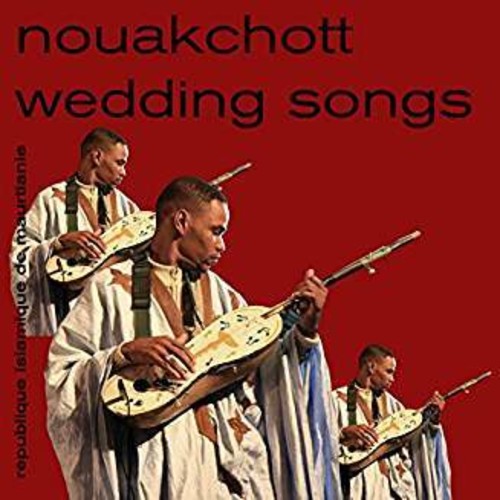 Various Artists: Nouakchott Wedding Songs (Various Artists)