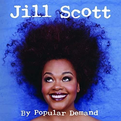 Jill Scott: By Popular Demand