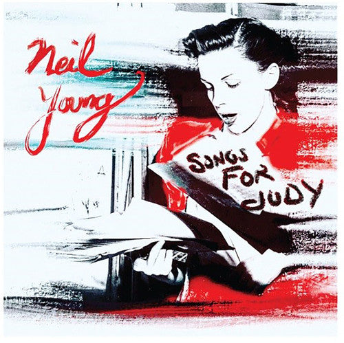 Neil Young: Songs For Judy