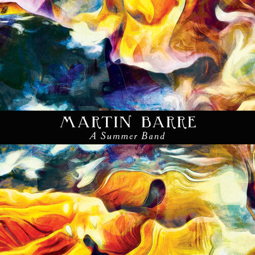 Martin Barre: A Summer Band