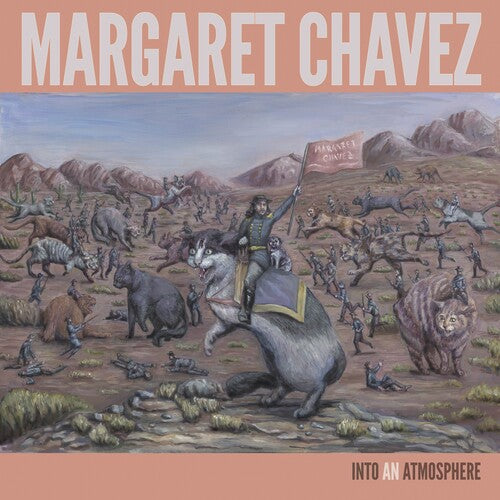 Margaret Chavez: Into An Atmosphere