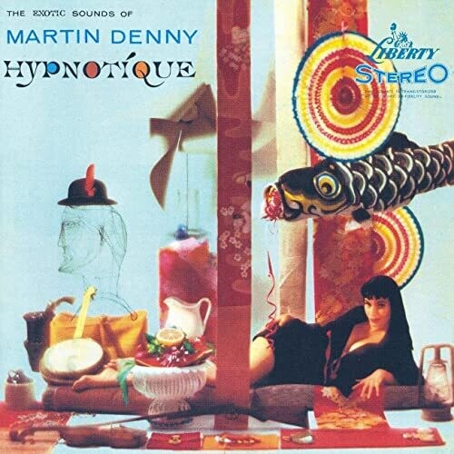 Martin Denny: Hypnotique