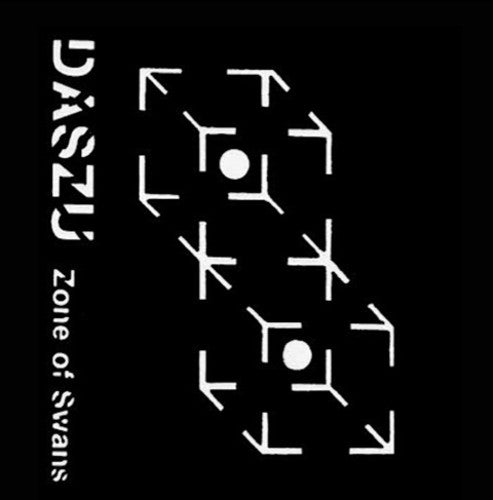 Daszu: Zone of Swans/Lucid Actual + 1/2 Dativa