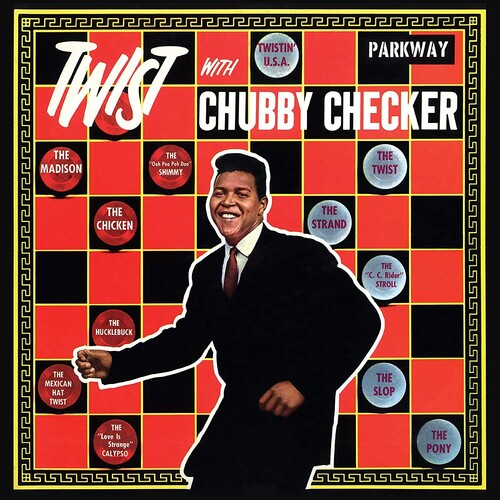 Chubby Checker: Twist With Chubby Checker