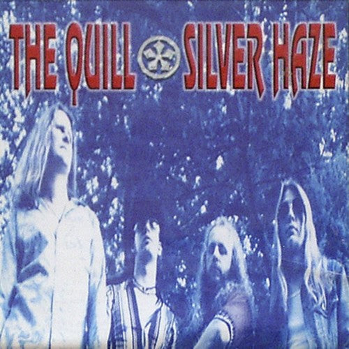The Quill: Silver Haze
