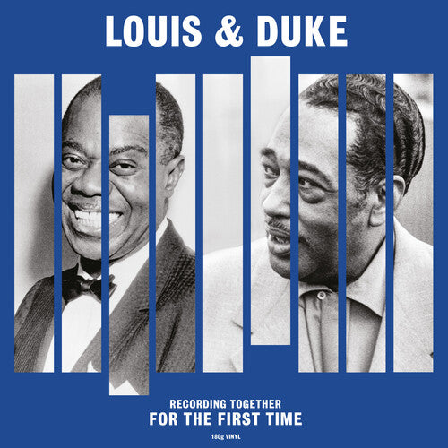 Louis & Duke: Together For The First Time (180gm)
