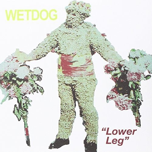 Wet Dog: Lower Leg