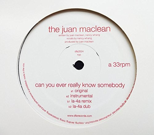 The Juan MacLean: Can You Ever Really Know Somebody