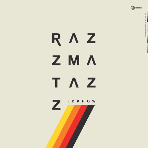 I Dont Know How But They Found Me: RAZZMATAZZ