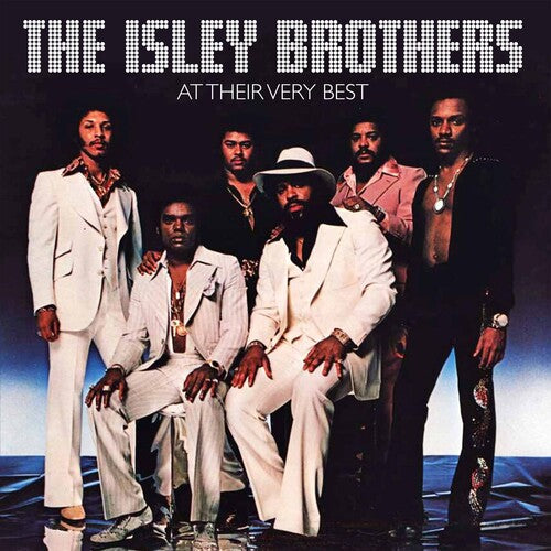 The Isley Brothers: At Their Very Best