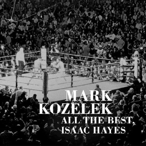 Mark Kozelek: All The Best Issac Hayes