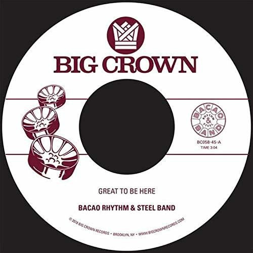 Bacao Rhythm & Steel Band: Great To Be Here / All For Tha Cash
