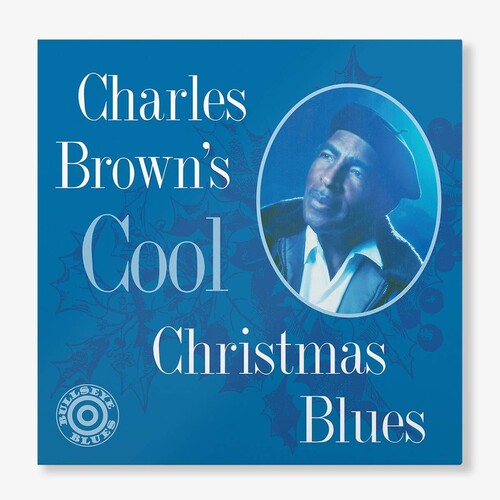 Charles Brown: Cool Christmas Blues