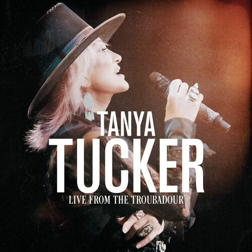 Tanya Tucker: Live From The Troubadour