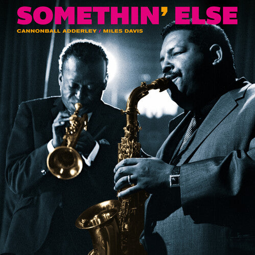 Cannonball Adderley: Somethin Else [180-Gram Blue Colored Vinyl With Bonus Track]