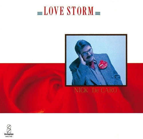 Nick DeCaro: Love Storms