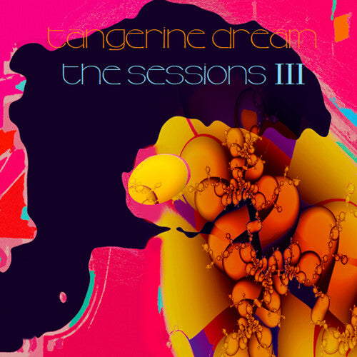 Tangerine Dream: the sessions III