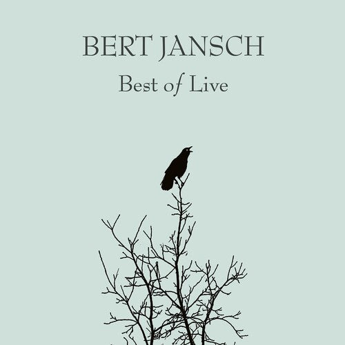 Bert Jansch: Best Of Live