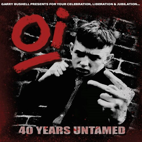 Various Artists: OI 40 Years Untamed (Various Artists)