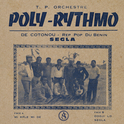 T.P. Orchestre Poly-Rythmo De Cotonou: Segla