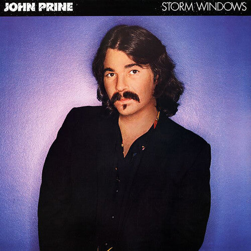 John Prine: Storm Windows