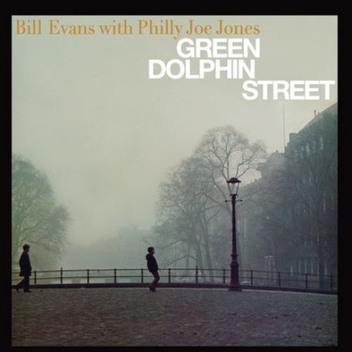 Bill Evans: Green Dolphin Street