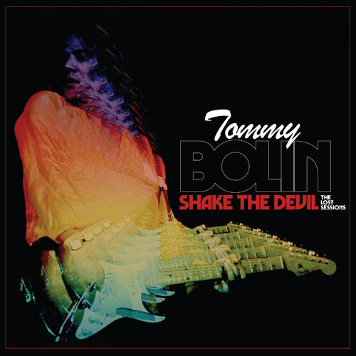 Tommy Bolin: Shake The Devil - The Lost Sessions