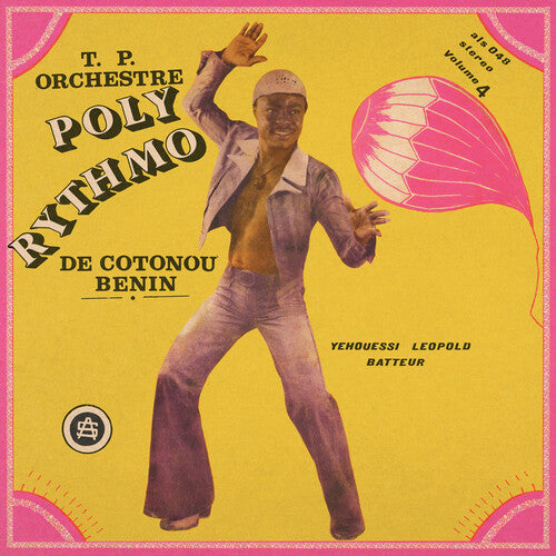 T.P. Orchestre Poly-Rythmo De Cotonou: Vol. 4 - Yehouessi Leopold Batteur
