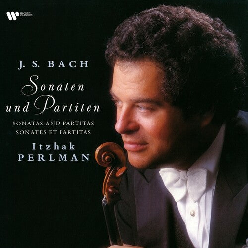 Itzhak Perlman: Bach: Sonatas & Partitas For Solo Violin