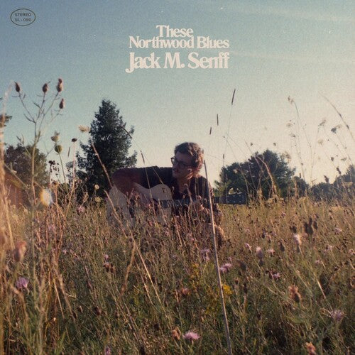 Jack M Senff: These Northwood Blues