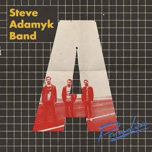 The Steve Adamyk Band: Paradise