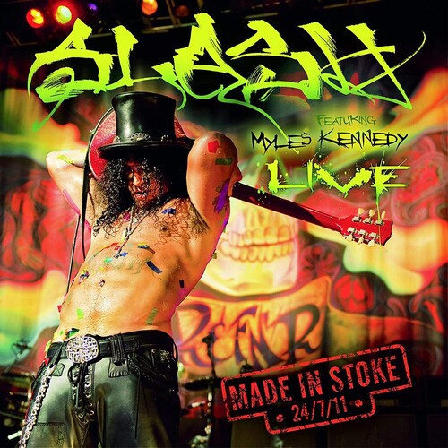 Slash: Made In Stoke 24/7/11