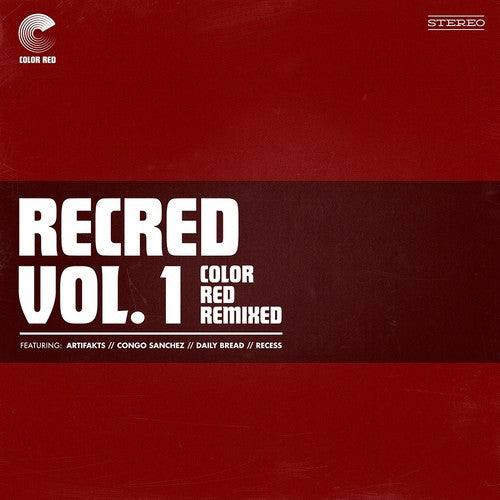 Various Artists: Recred Vol. 1: Color Red Remixed (ep) (Various Artists)