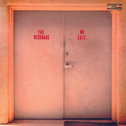 The Resonars: No Exit