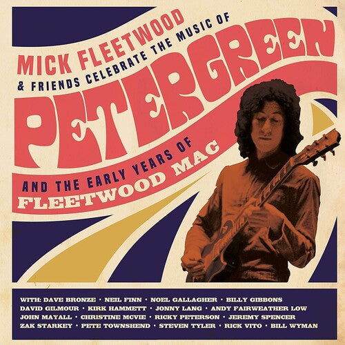 Mick Fleetwood: Celebrate The Music Pf Peter Green And The Early Years Of FleetwoodMac