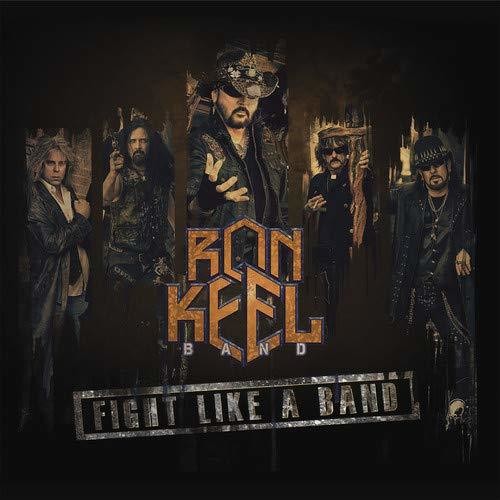 Ron Keel: Fight Like A Band