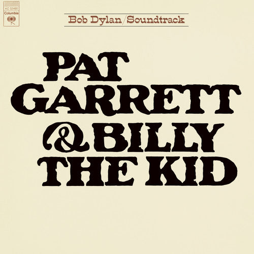 Bob Dylan: Pat Garrett & Billy The Kid