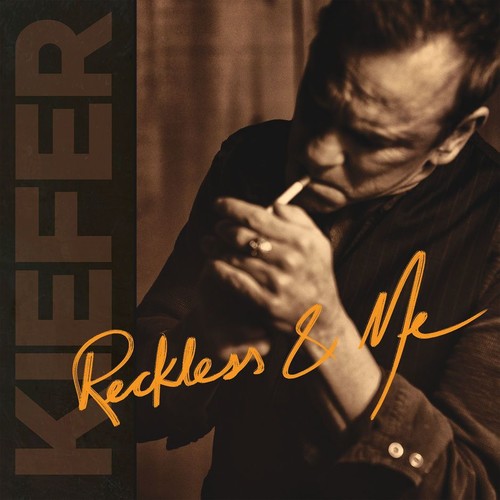 Kiefer Sutherland: Reckless & Me