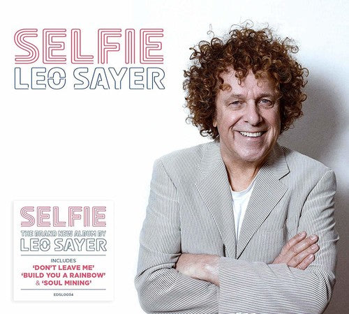 Leo Sayer: Selfie