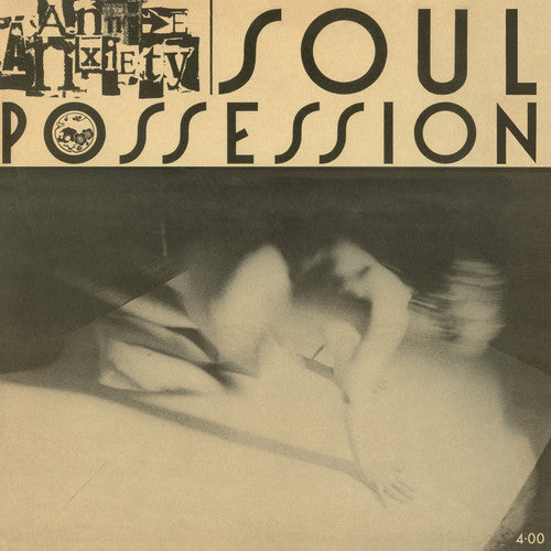 Annie Anxiety: Soul Possession