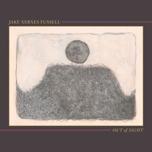 Jake Xerxes Fussell: Out of Sight