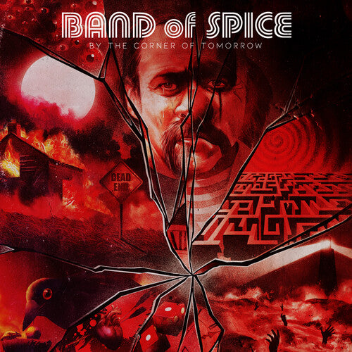 Band of Spice: By The Corner Of Tomorrow