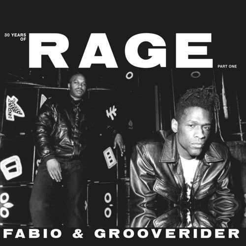 Fabio & Grooverider: 30 Years Of Rage Part 1