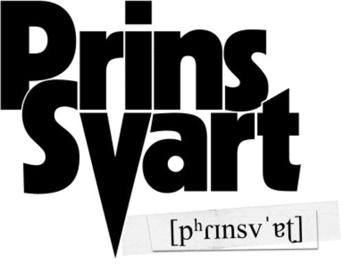 Prins Svart: Prins Svart