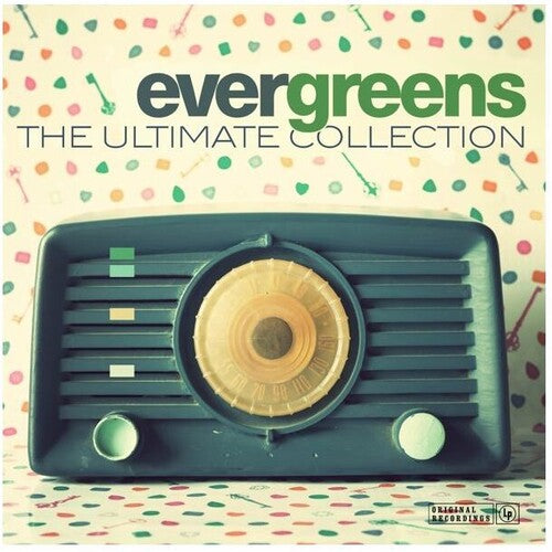 Various Artists: Evergreens: The Ultimate Collection / Various