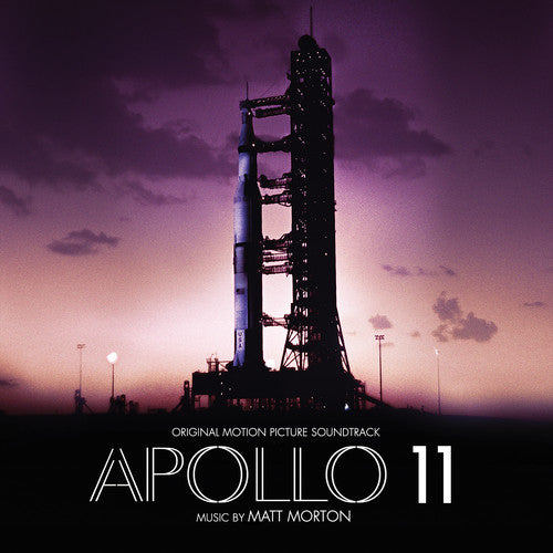 Matt Morton: Apollo 11 (Original Motion Picture Soundtrack)