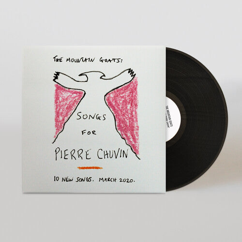 The Mountain Goats: Songs For Pierre Chuvin